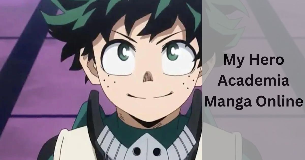 My Hero Academia Manga Online - Uncover The Truth Here!