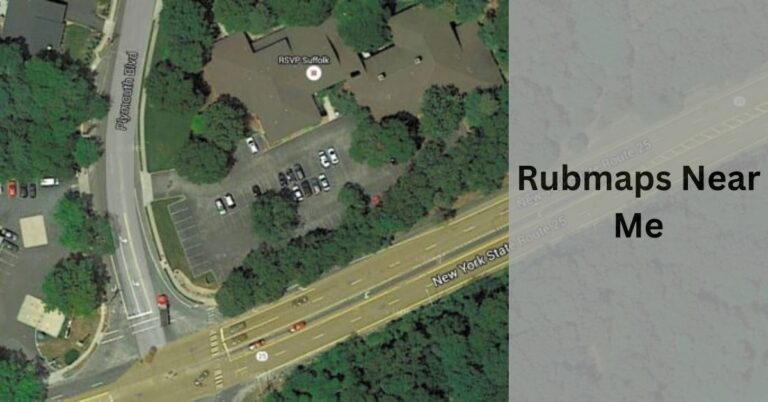 Rubmaps Near Me – Explore The Complete Story Here!