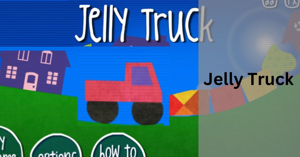 Jelly Truck