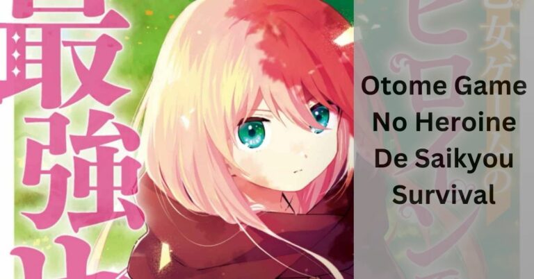 Otome Game No Heroine De Saikyou Survival – A Tale Strength!