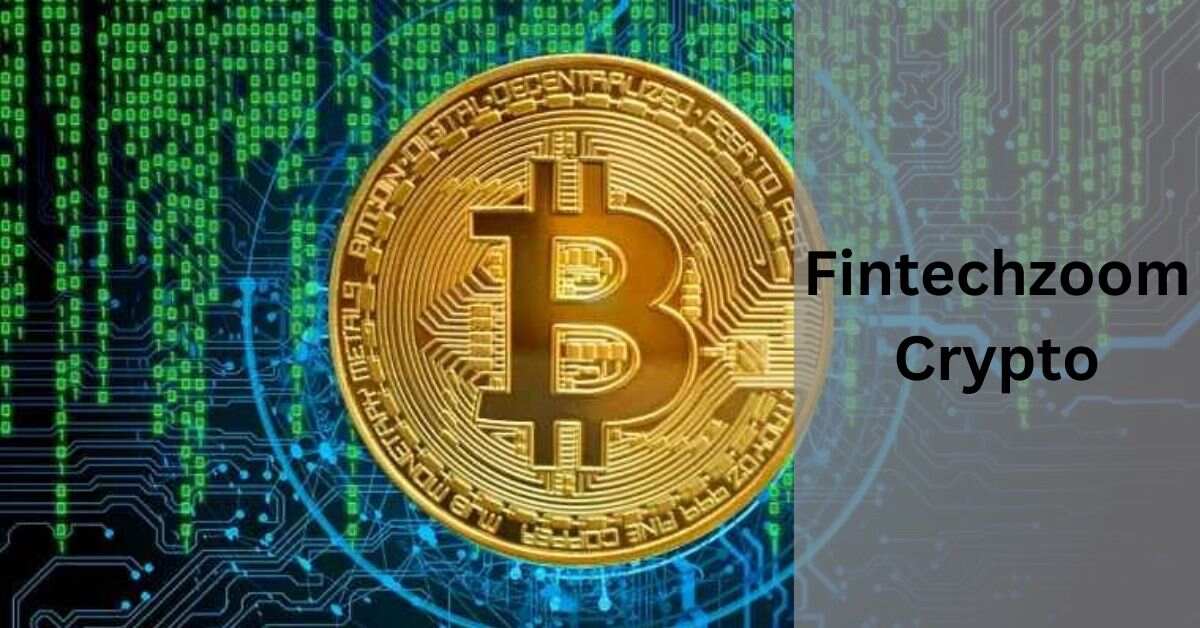 Fintechzoom Crypto