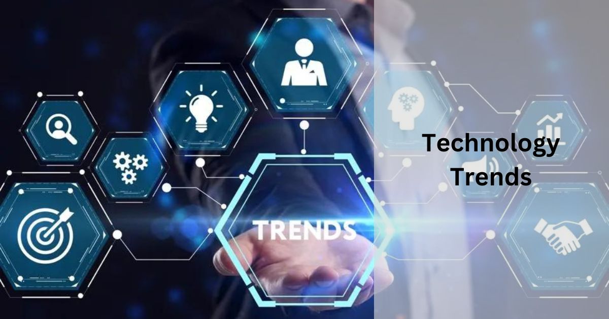 Technology Trends