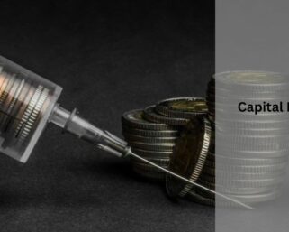 Capital Injection – Enhancing Investment Strategies!